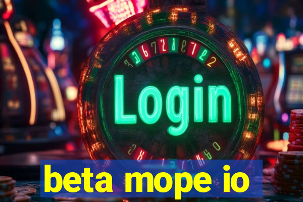 beta mope io